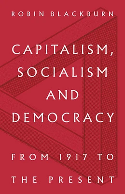 Capitalism, Socialism and Democracy