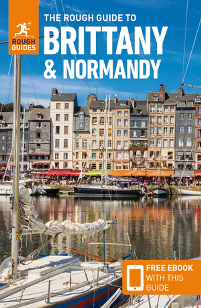 The Rough Guide to Brittany & Normandy (Travel Guide with Free eBook)