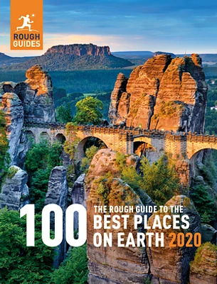 The Rough Guide to the 100 Best Places on Earth 2020