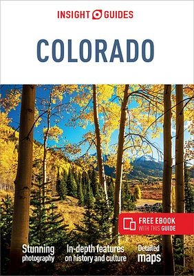 Insight Guides Colorado (Travel Guide with Free eBook)