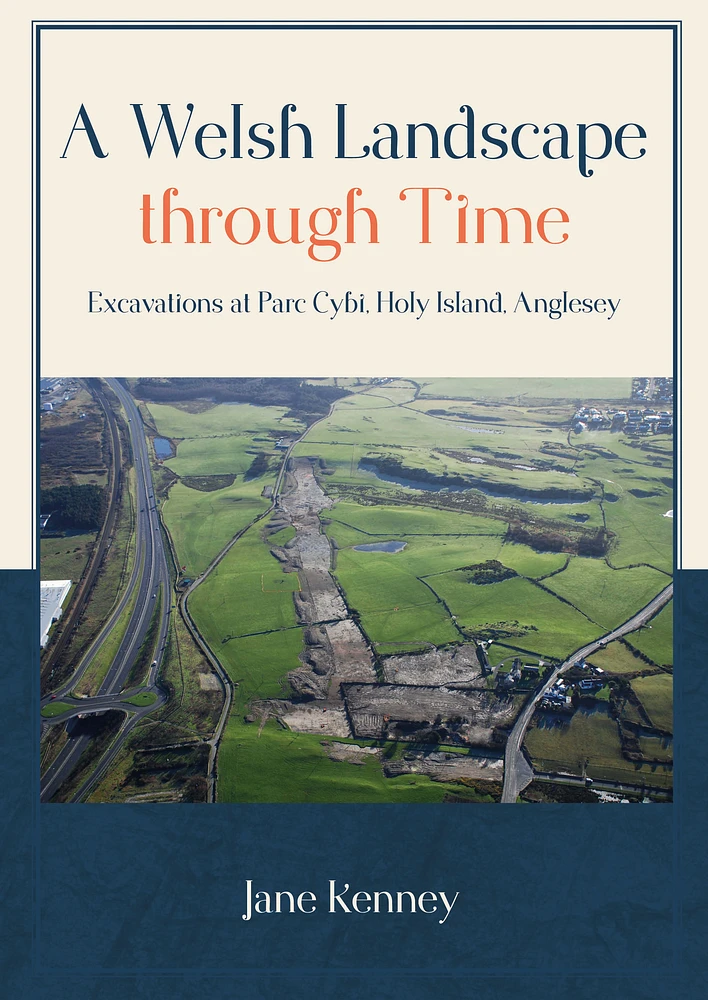 A Welsh Landscape through Time