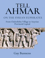 Tell Ahmar on the Syrian Euphrates