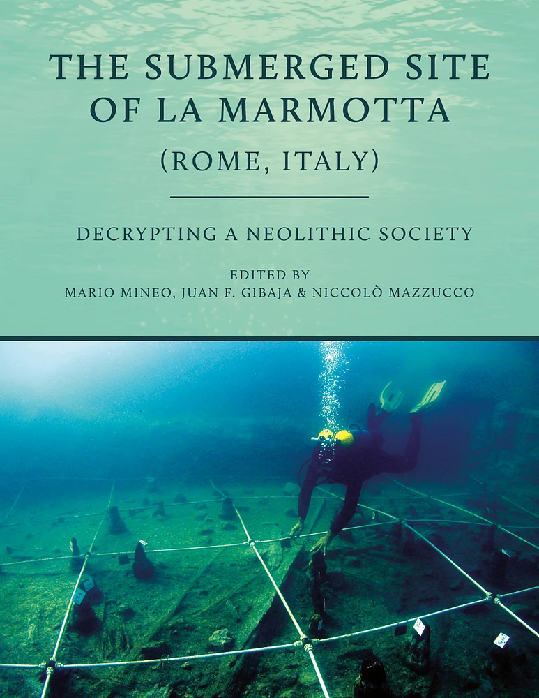 The Submerged Site of La Marmotta (Rome, Italy)