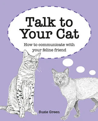 Talk to Your Cat