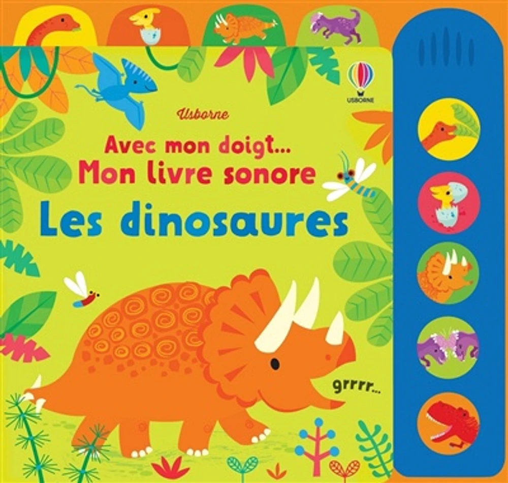 Les dinosaures - avec mon doigt... mon livre sonore