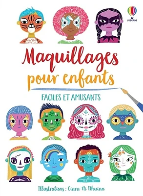 Maquillages pour enfants: faciles et amusants