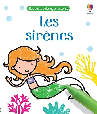 Les sirenes - mes petits coloriages usborne