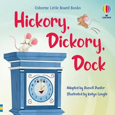 Little Board Books: Hickory Dickory Dock