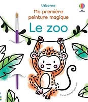 Le zoo - ma premiere peinture magique