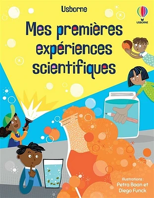 Mes premières expériences scientifiques