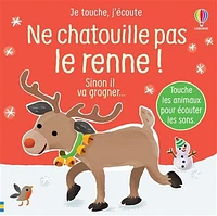 Ne chatouille pas le renne !