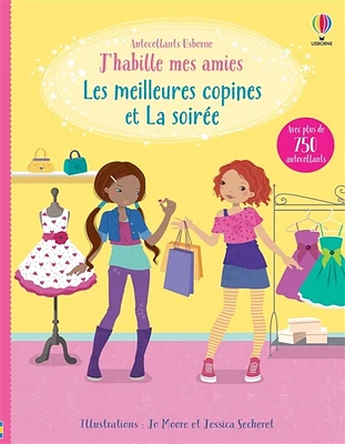 Les meilleures copines et La soirée : J'habille mes amies (volume