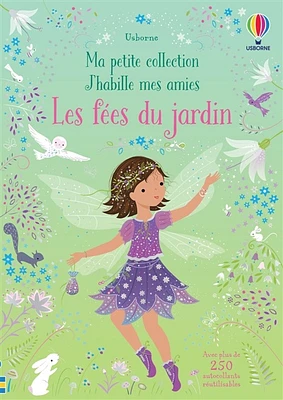 Les fées du jardin : Ma petite collection J'habille mes amies