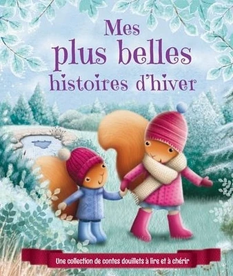 Mes plus belles histoires d'hiver