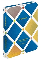 Arabesque : Recettes contemporaines du monde arabe