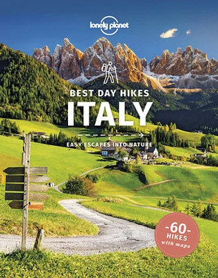 Lonely Planet Best Day Hikes Italy 1 1st Ed.