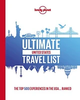 Lonely Planet Ultimate USA Travel List 1 1st Ed.