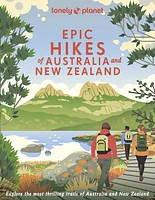 Lonely Planet Epic Hikes of Australia & New Zealand 1