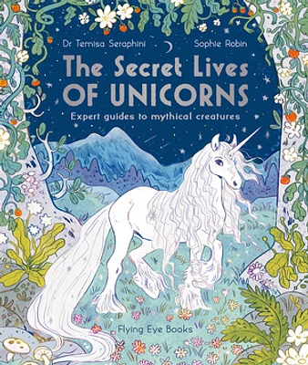 The Secret Lives of Unicorns