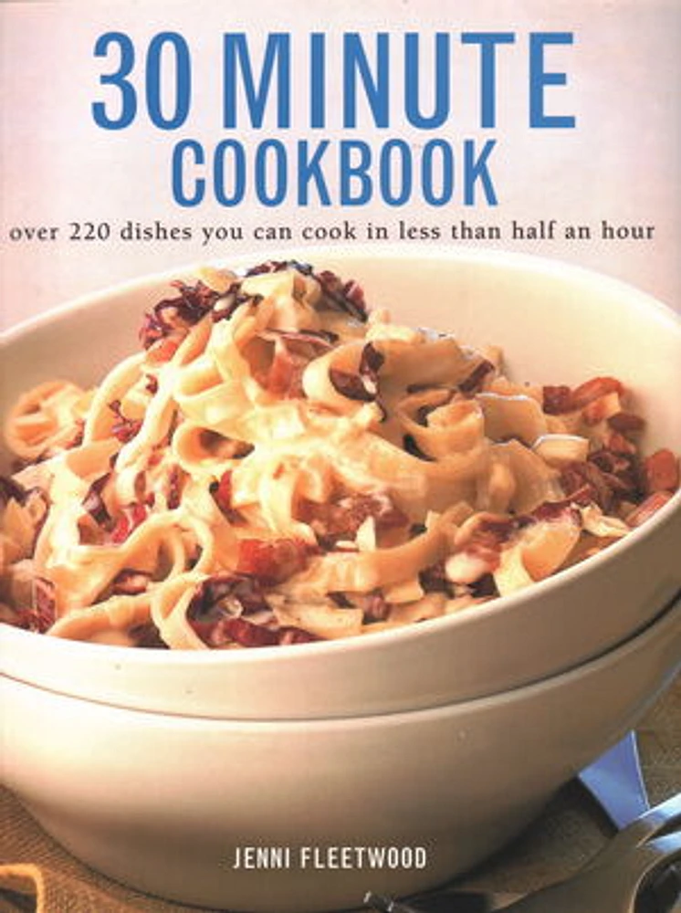 30 Minute Cookbook