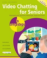 Video Chatting for Seniors in easy steps