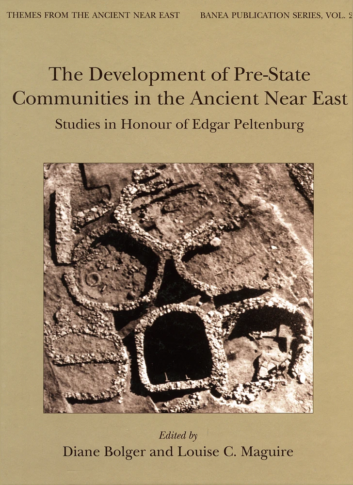 The Development of Pre-State Communities in the Ancient Near East