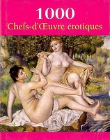 1000 Chefs d'Oeuvre Érotiques