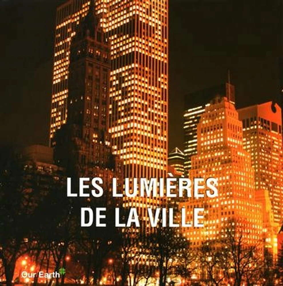 Lumières de la Ville (Les)