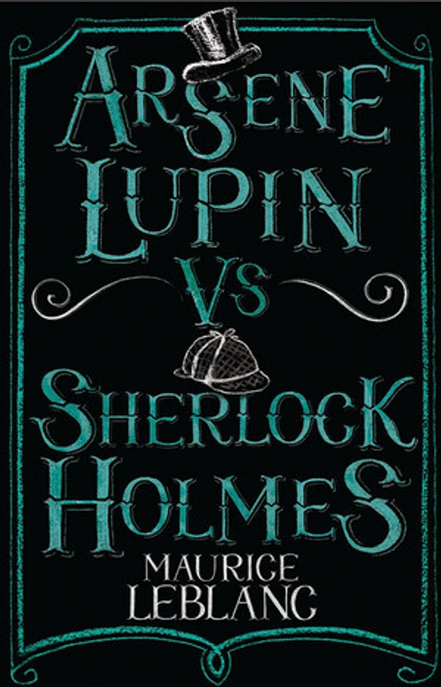 Arsene Lupin vs Sherlock Holmes