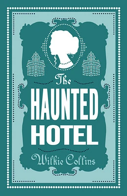 The Haunted Hotel