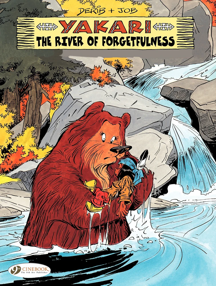 Yakari - Volume 10 - The river of forgetfulness