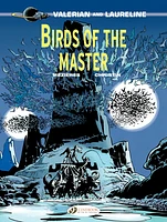 Valerian and Laureline - Volume 5 - Birds of the master