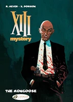 XIII Mystery - Volume 1 - The Mongoose