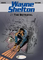 Wayne Shelton - Volume 2 - The Betrayal