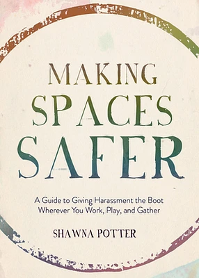 Making Spaces Safer