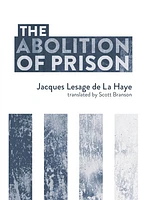 The Abolition of Prison