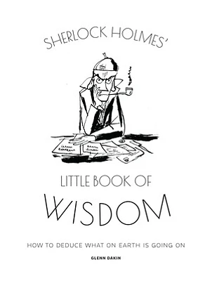 Sherlock Holmes’ Little Book Of Wisdom