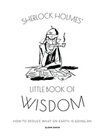 Sherlock Holmes’ Little Book Of Wisdom