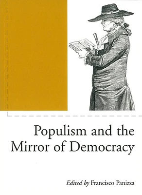 Populism and the Mirror of Democracy