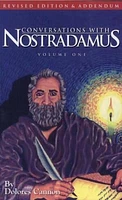 Conversations with Nostradamus
