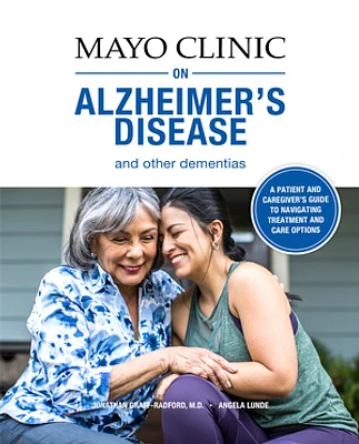 Mayo Clinic on Alzheimer's Disease and other Dementias, 2nd Ed