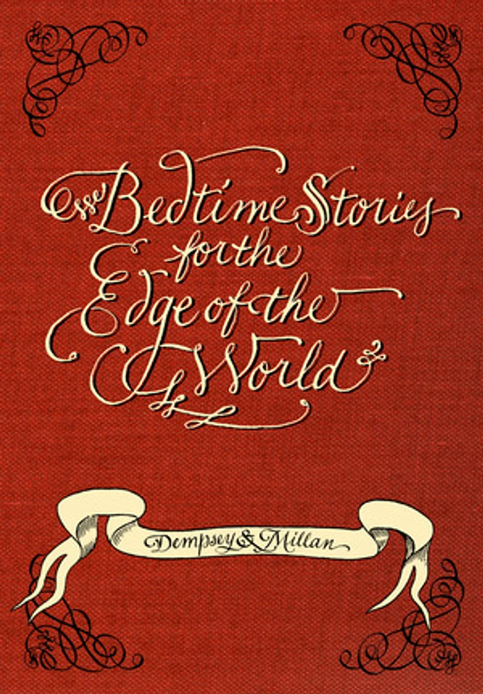 Bedtime Stories for the Edge of the World