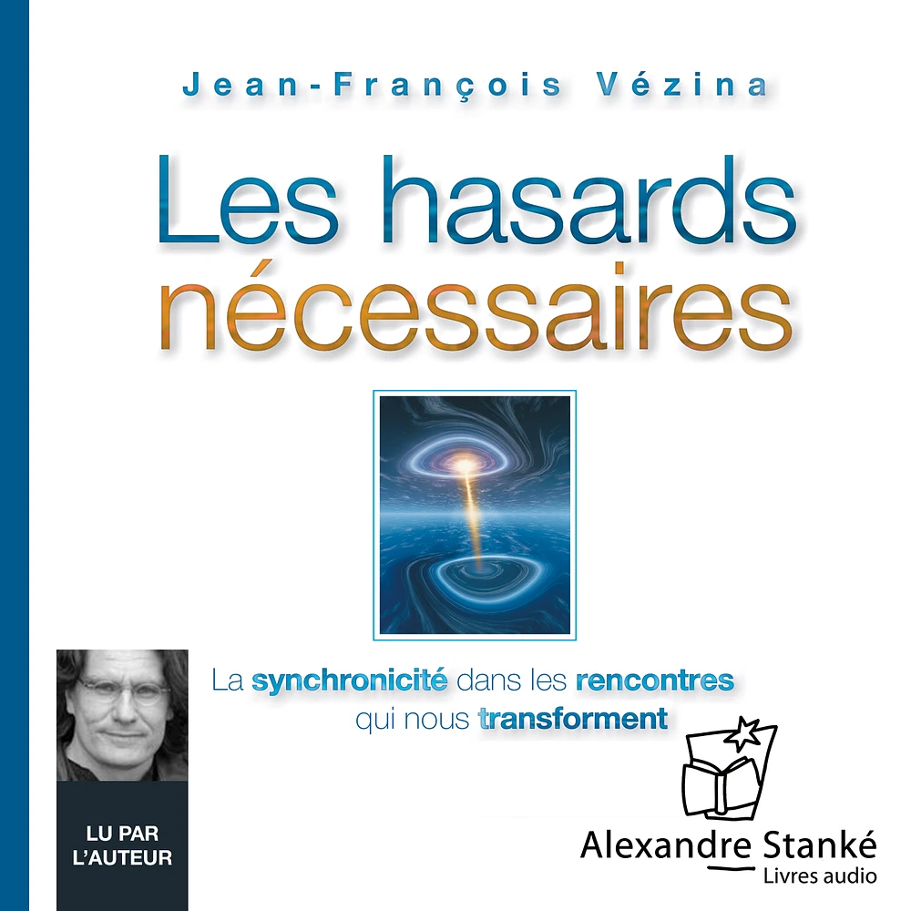 Les hasards nécessaires