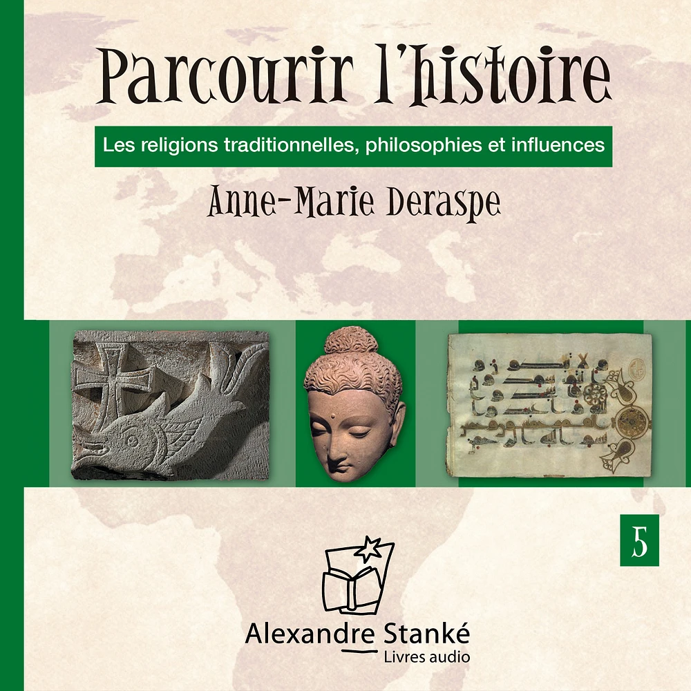 Parcourir l'histoire, vol. 5