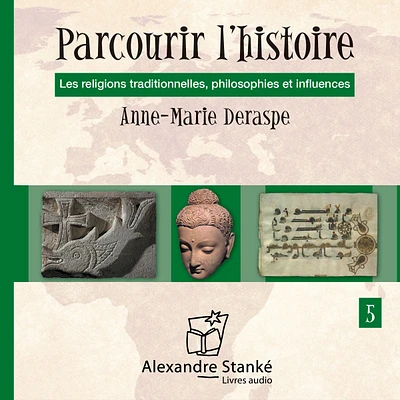 Parcourir l'histoire, vol. 5