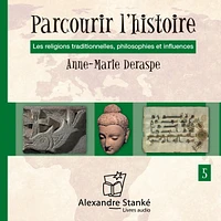 Parcourir l'histoire, vol. 5