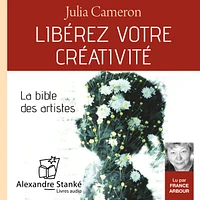 Libérez votre créativité