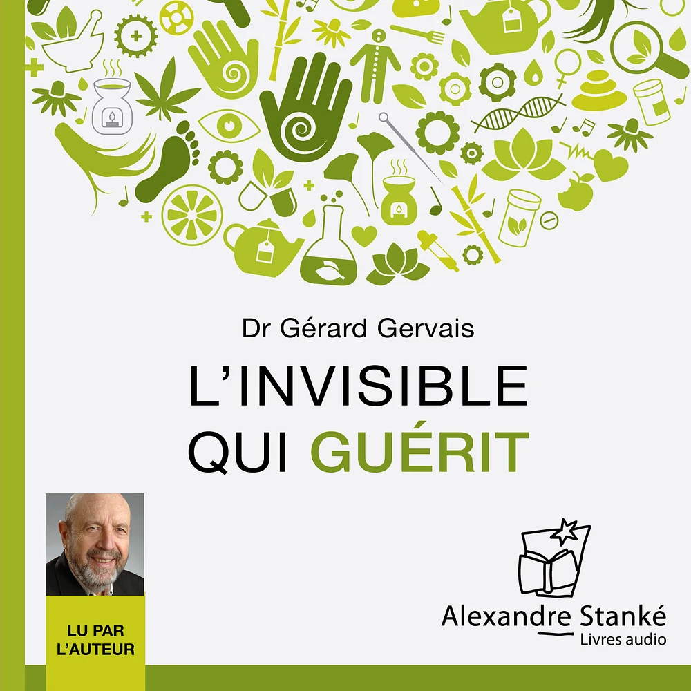 L'invisible qui guérit