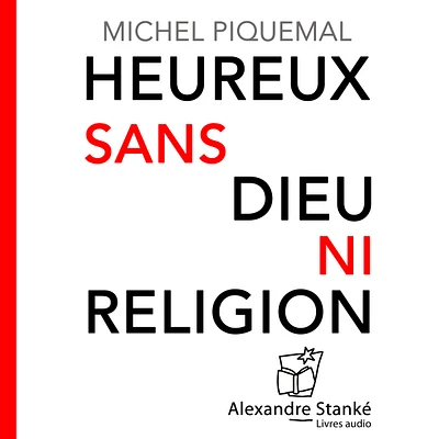 Heureux sans Dieu ni religion