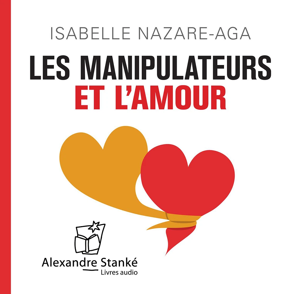 Les manipulateurs et l'amour